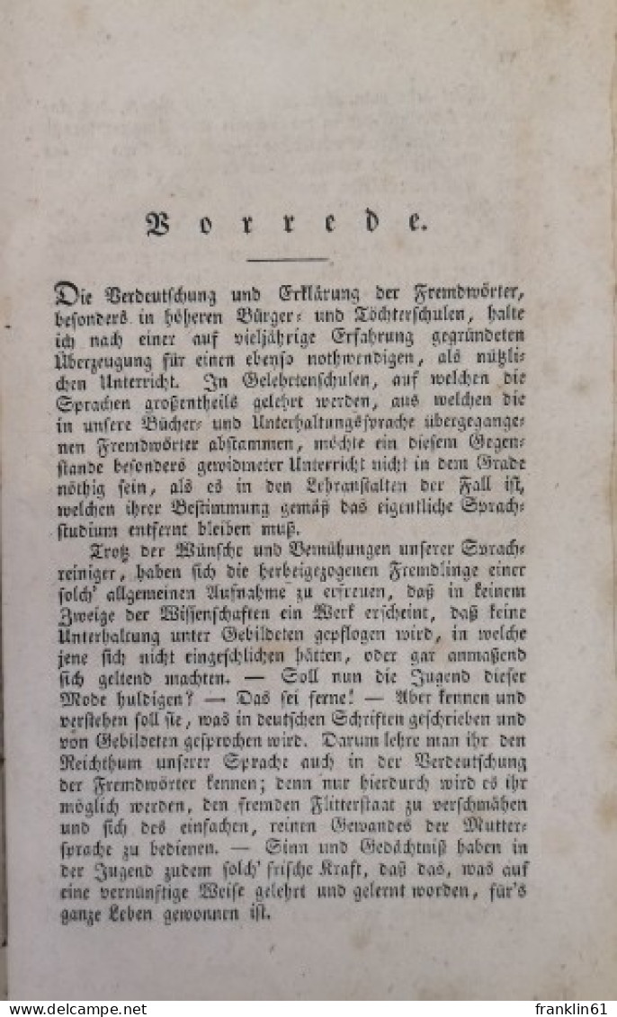 Verdeutschendes Und Erklärendes Fremdwörterbuch Zum Schul- Und Hausgebrauch, - Schulbücher