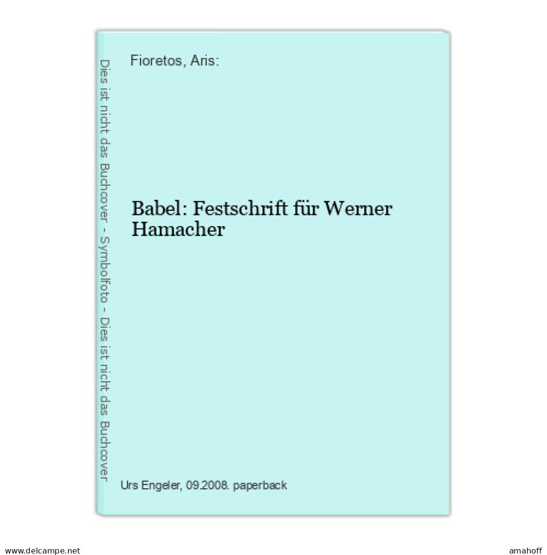 Babel: Festschrift Für Werner Hamacher - Psychologie