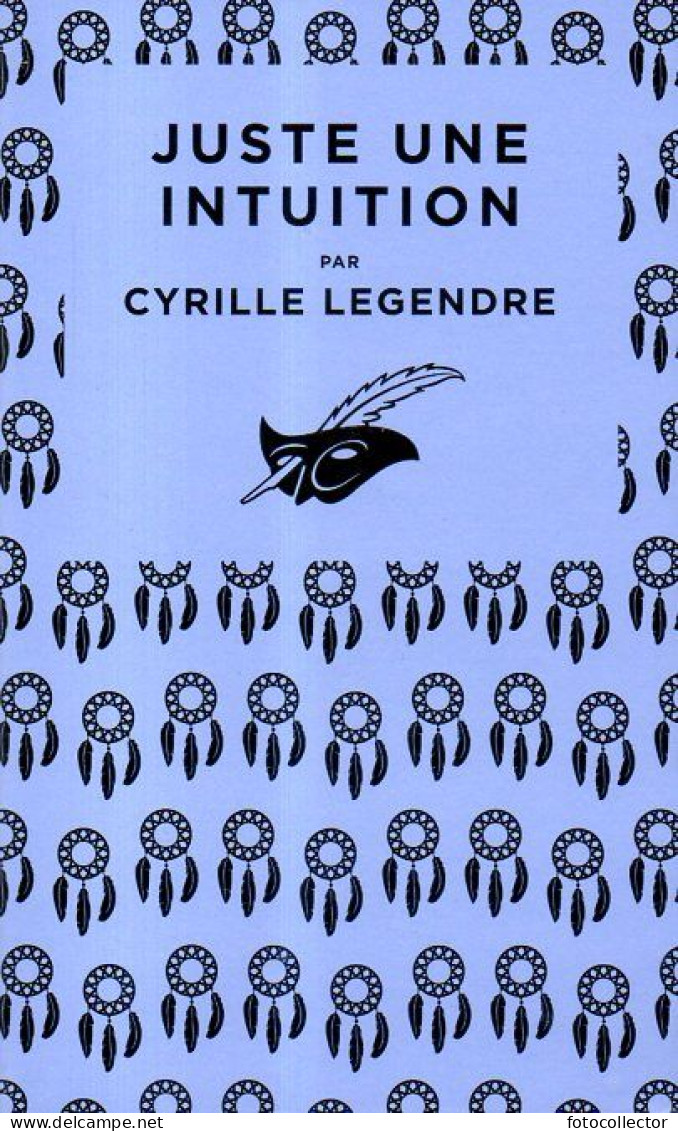 Juste Une Intuition Par Cyrille Legendre (ISBN 9782702450925) - Le Masque