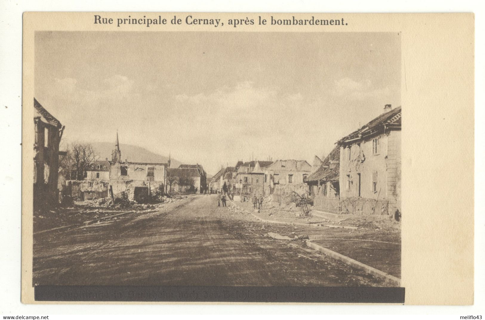 68/ CPA - Rue Principale De Cernay Après Le Bombardement (Guerre - Militaire) - Cernay