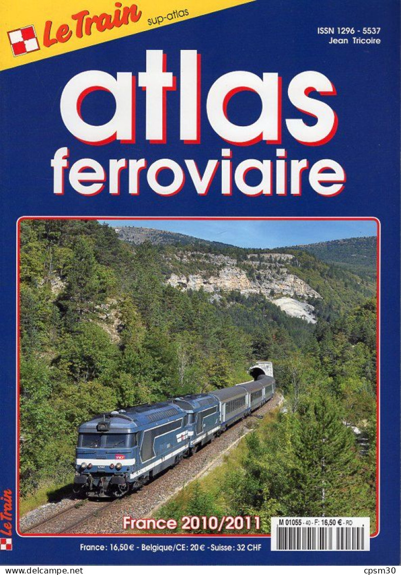 Revue Le Train, N° HS 040 Atlas Ferroviaire, France 2010/2011 - Railway & Tramway