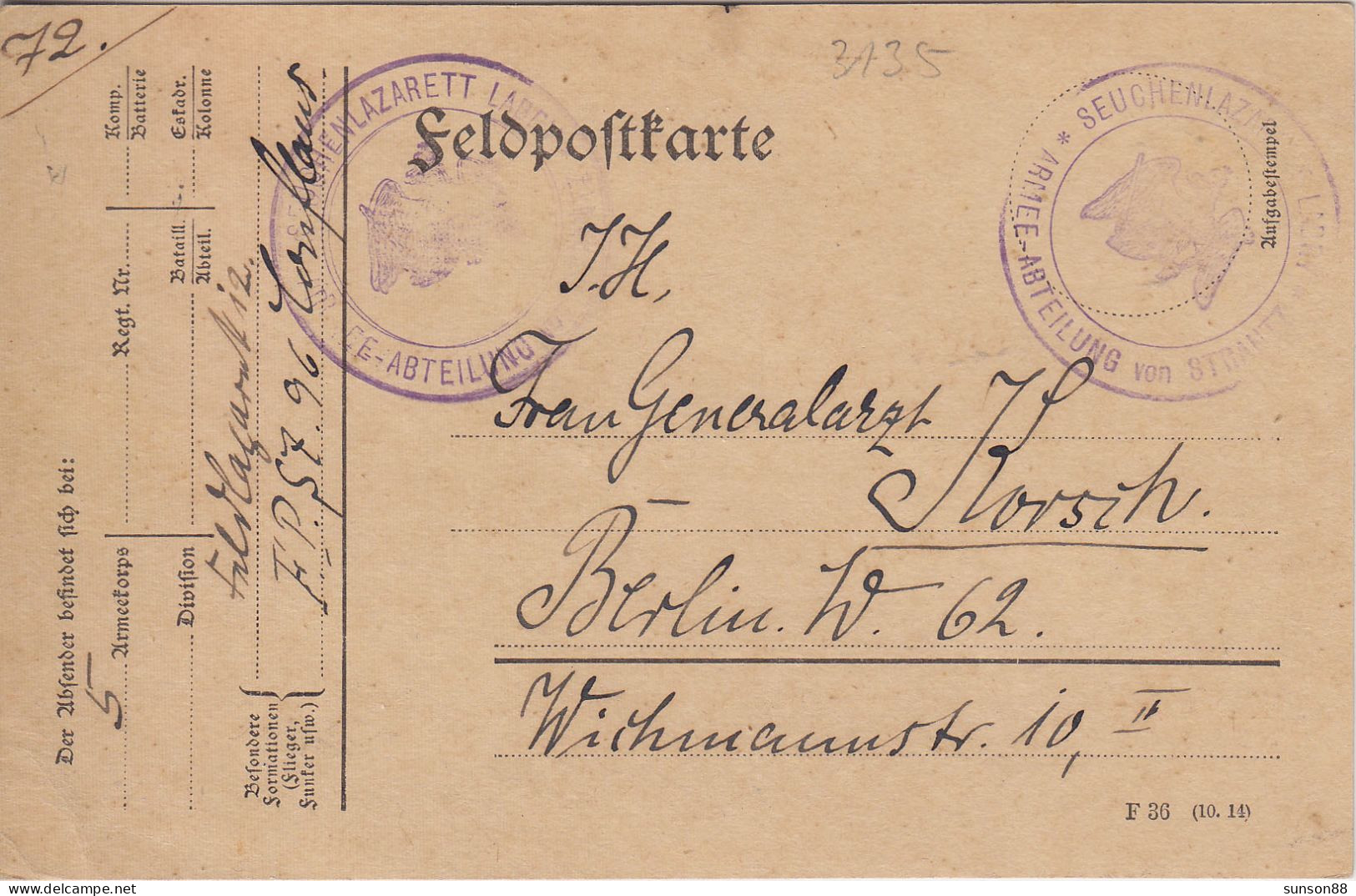 WWI Austria Fieldpost Pc. "FELDSPITAL Nr.714", 1915. X 24.   “SEUCHENLAZZARET / ARMEE-ABTEILUNG Von STRAutt - Santé