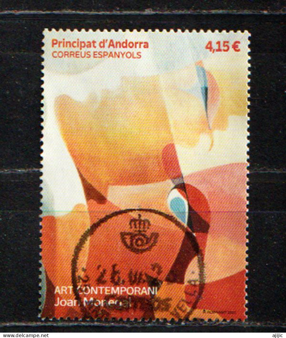2021: Exposició De Joan Monegal Andorra. Arte Contemporáneo, Sello Usado De 1ª Calidad. Alta Facial. - Used Stamps