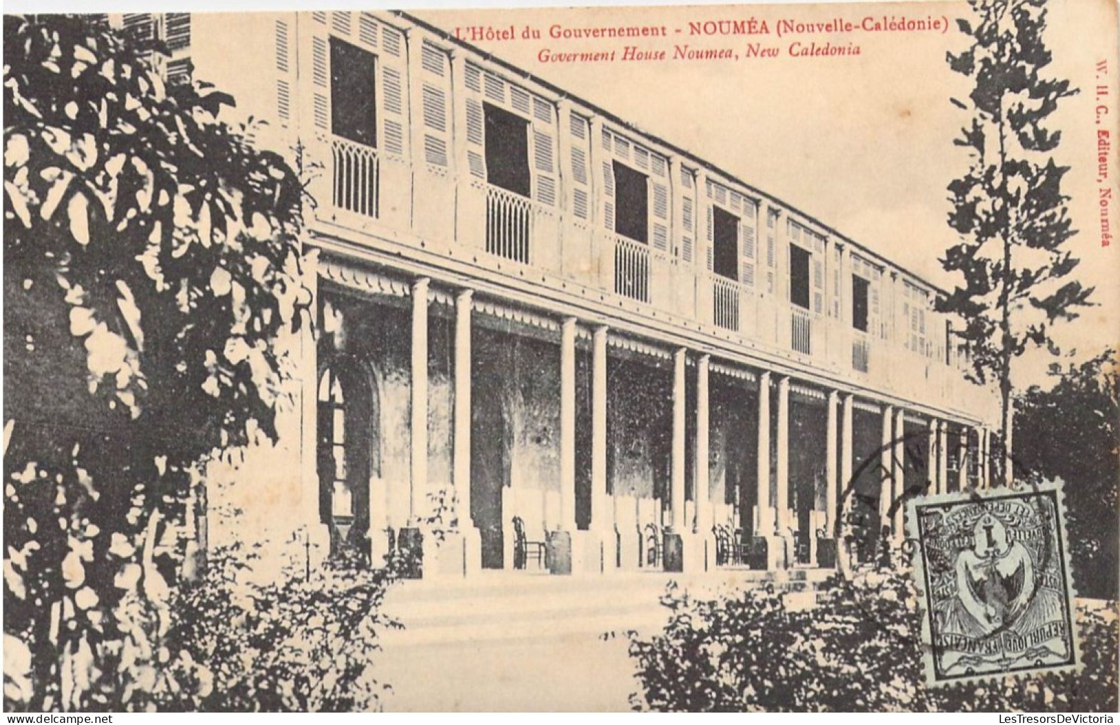FRANCE - NOUVELLE CALEDONIE - NOUMEA - L'Hôtel Du Gouvernement - Editeur W H C - Carte Postale Ancienne - Nouvelle Calédonie