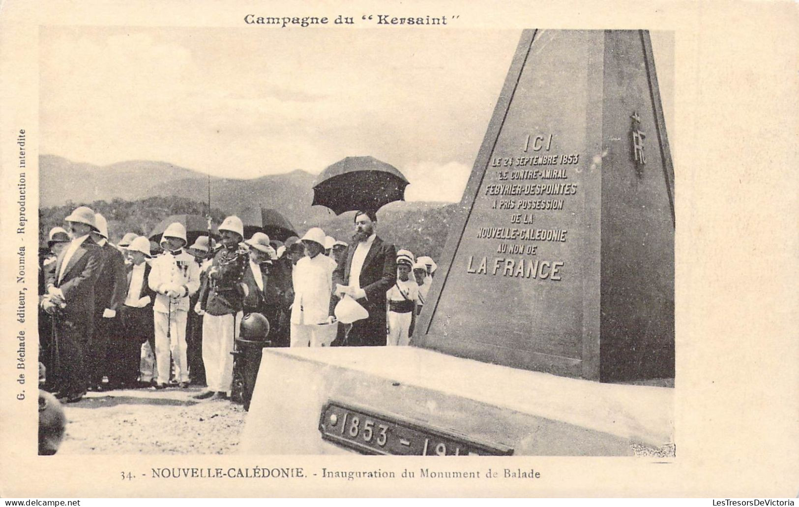 FRANCE - NOUVELLE CALEDONIE - Inauguration Du Monument De Balade - Editeur G De Béchade  - Carte Postale Ancienne - Nouvelle Calédonie