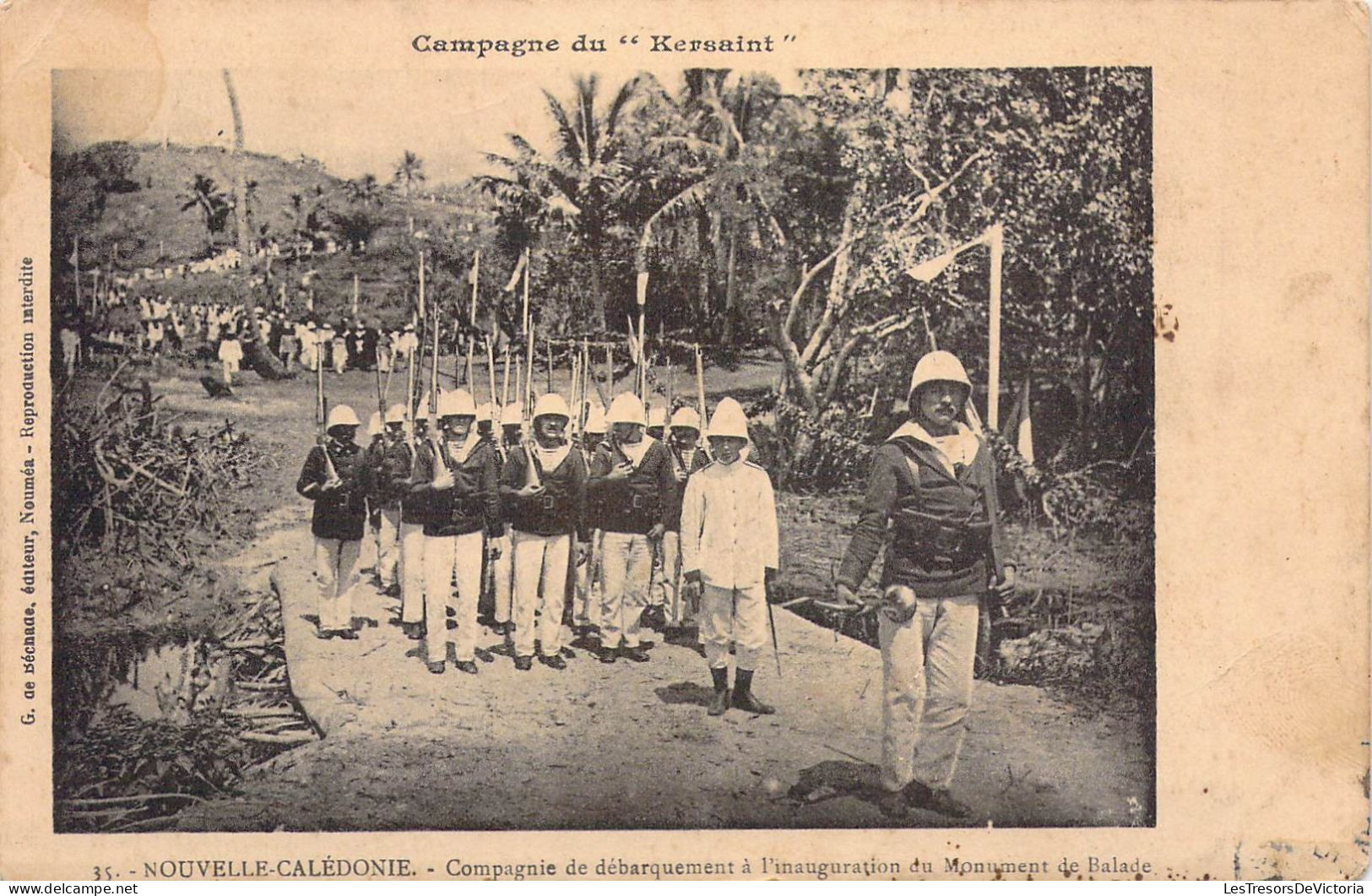 FRANCE - NOUVELLE CALEDONIE - Compagnie De Débarquement à L'Inauguration Du Monument ... - Carte Postale Ancienne - Nouvelle Calédonie