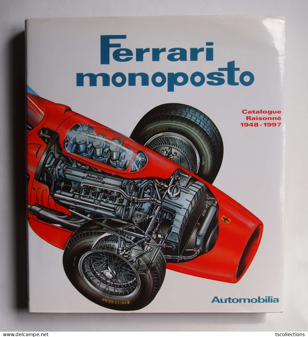 Ferrari Monoposto Catalogue Raisonné 1948 - 1997 - Car Racing - F1