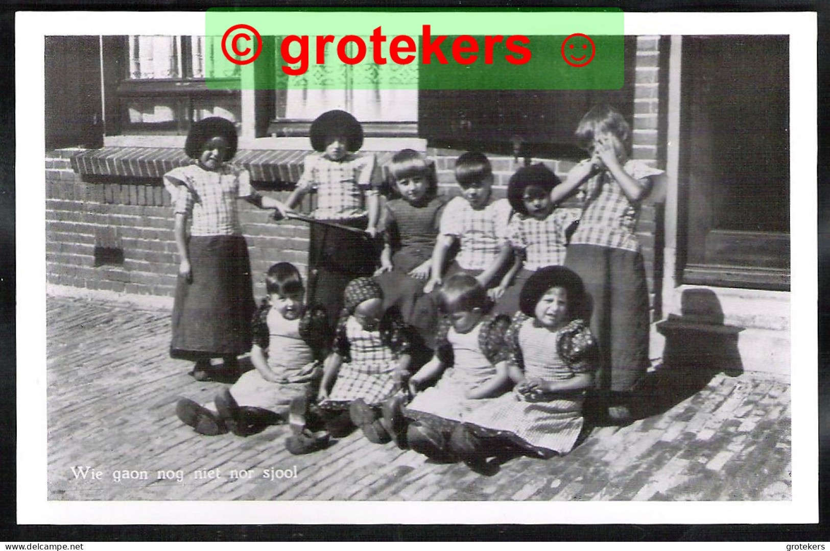 SPAKENBURG Wij Gaan Nog Niet Naar School Folklore - Spakenburg