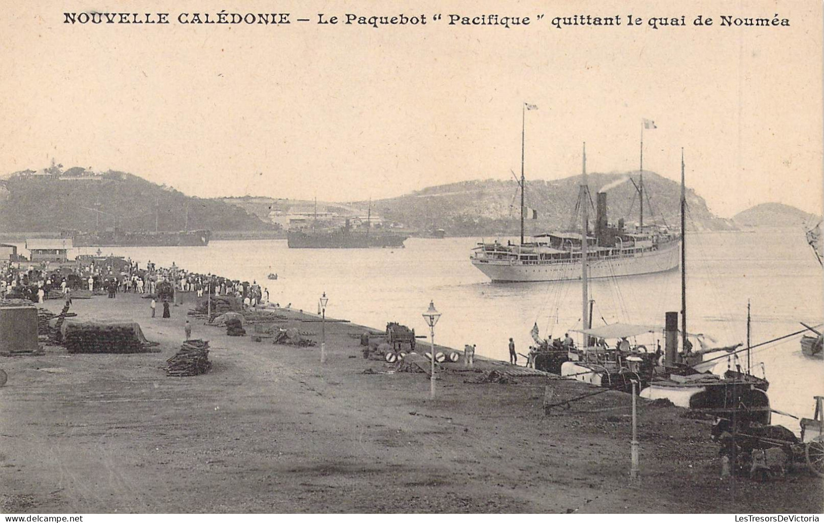 FRANCE - NOUVELLE CALEDONIE - Le Paquebot Pacifique Quittent Le Quai De Nouméa - Carte Postale Ancienne - Nouvelle Calédonie