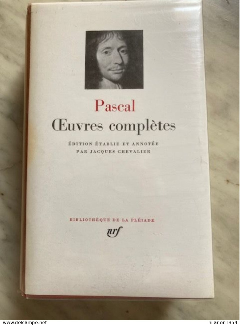 PASCAL - La Pléiade - Oeuvres Complètes - Paru En 1954 -  Edition 2e Trimestre 1976 - La Pléiade