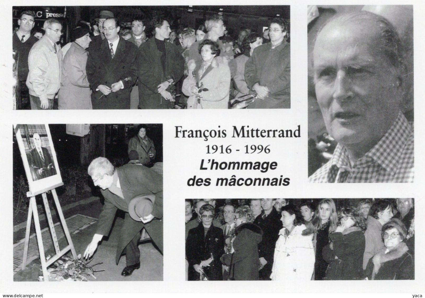 François Mitterand - L'hommage Des Maconnais 1916 - 1996 - Personnages