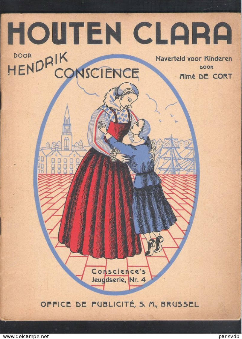 HENDRIK CONSCIENCE - JEUGDSERIE NR.  4 :  " HOUTEN  CLARA " - Juniors