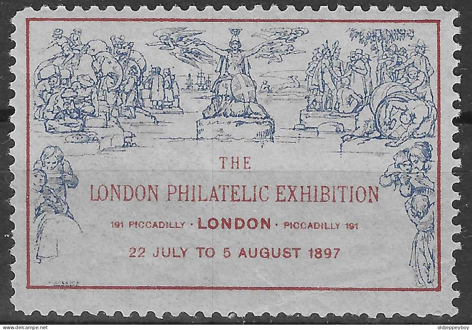 The London Philatelic Exhibition 191 Piccadilly London 1897  VIGNETTE Reklamemarke Cinderella Erinnofili - Erinnofilia