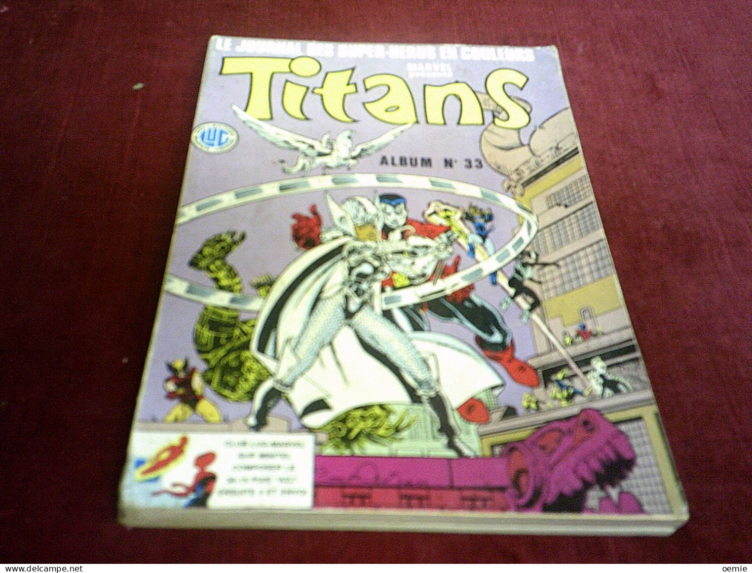 TITANS ALBUM N° 33   ( 1987 )   RECUEIL N° 97 / 98 / 99 - Titans