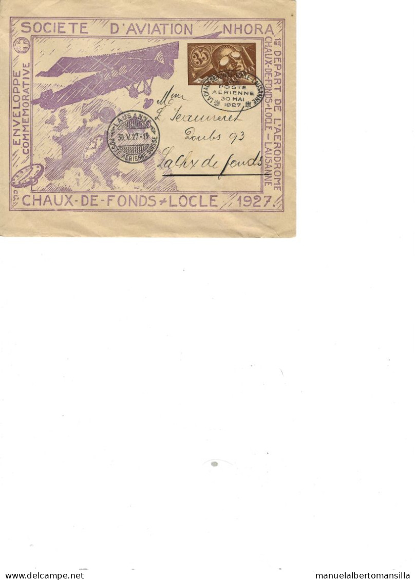 Suisse- Special Cover- Flight Chaux De Fonds/Locle (Lausanne) 1927 - Schoeneweide