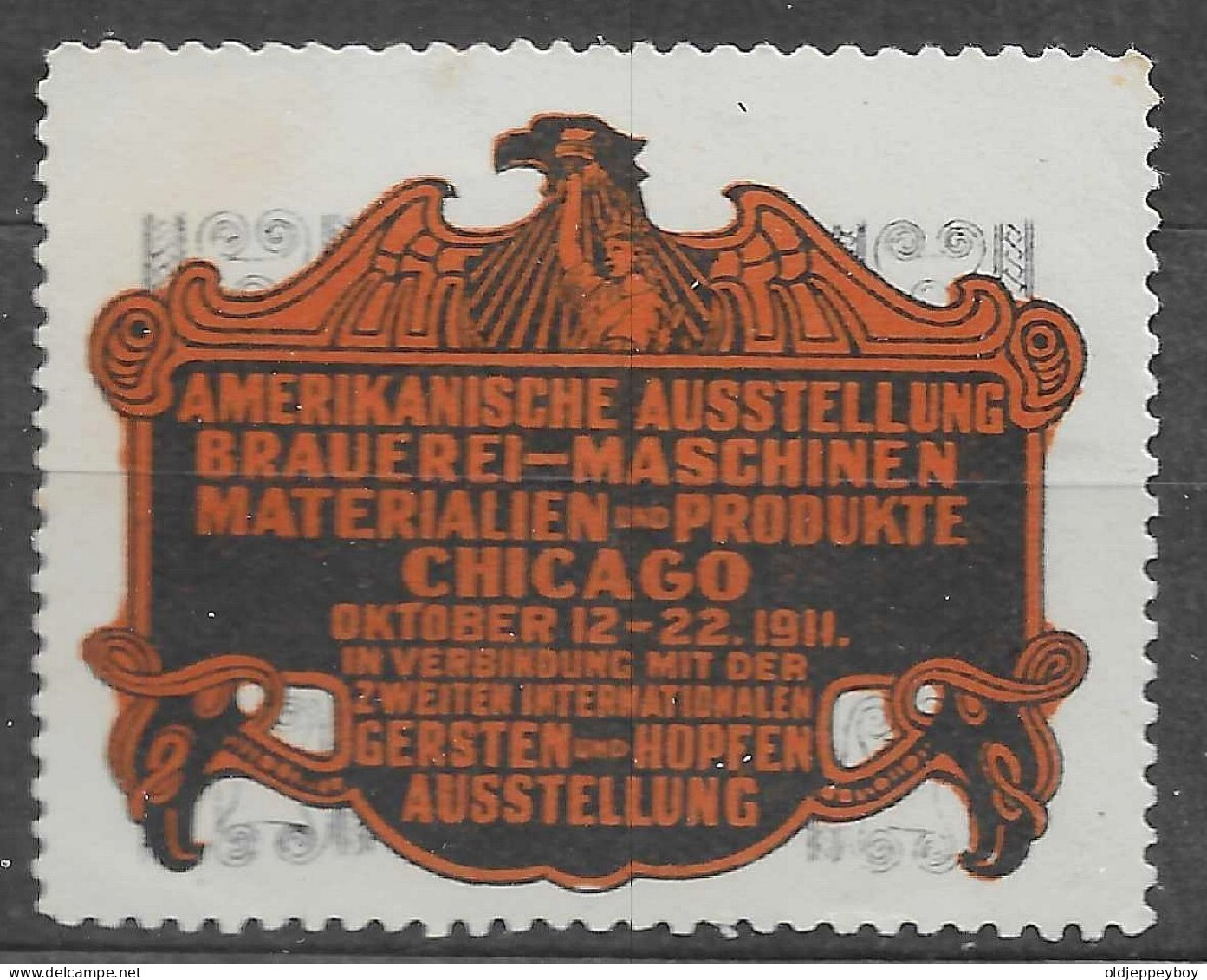 1911 AMERIKANISCHE AUSSTELLUNG BRAUEREI- MASCHINE N MATERIALIEN  CHICAGO  VIGNETTE Reklamemarke Erinnofili - Erinnofilia