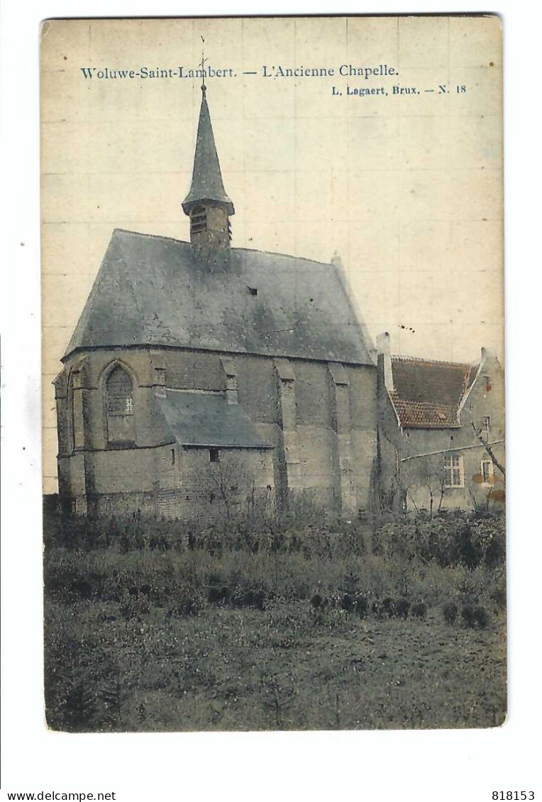 Woluwe-Saint-Lambert   -   L'Ancienne Chapelle - Woluwe-St-Lambert - St-Lambrechts-Woluwe