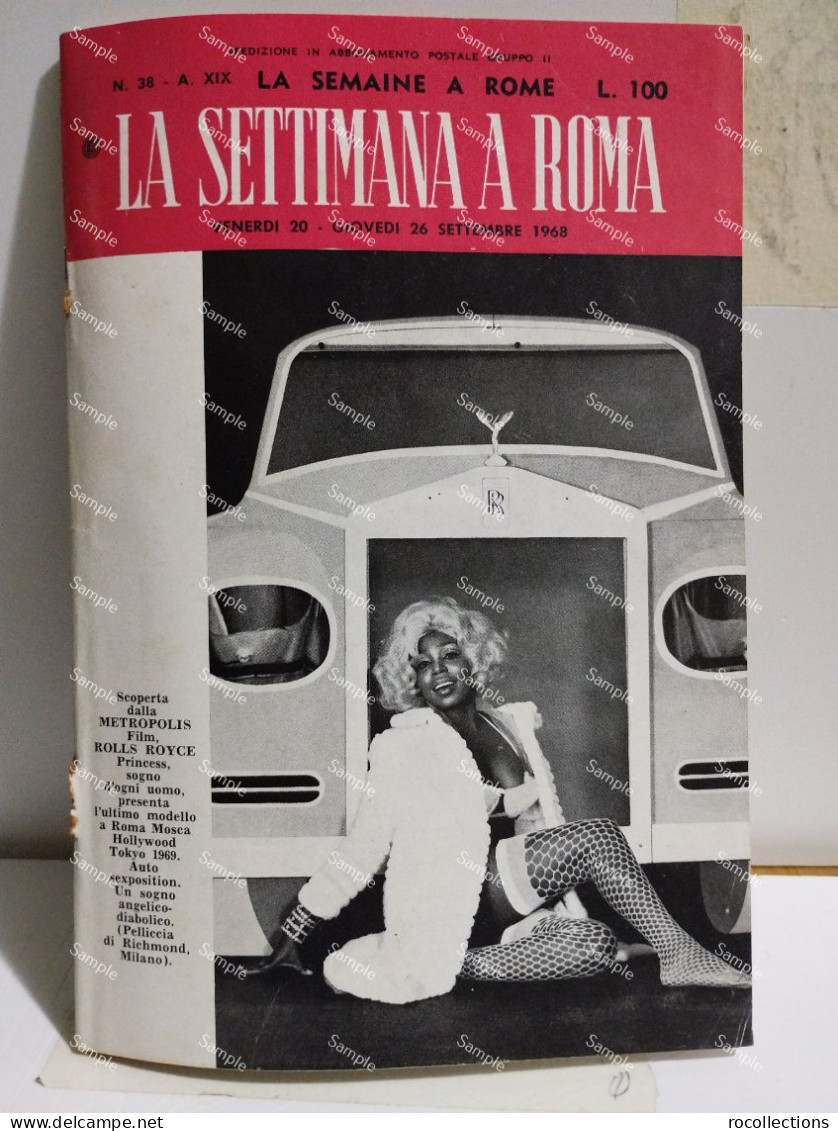 Italy Magazine LA SETTIMANA A ROMA Rolls Royce 1968 - Andere & Zonder Classificatie