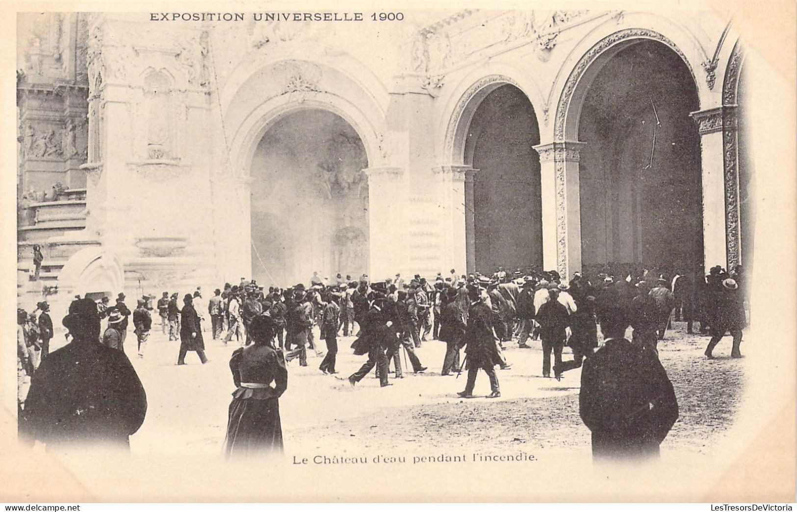 FRANCE - 75 - PARIS - Exposition Universelle 1900 - Le Chateau D'eau Pendant L'incendie - Carte Postale Ancienne - Exposiciones