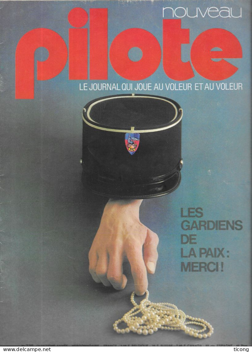 BD PILOTE 1973 NUMERO 735 - LES GARDIENS DE LA PAIX MERCI, KEEP ON ROCKIN, PUB SIMCA, BRETECHER, PAUL COUTANT, CHAKIR... - Pilote