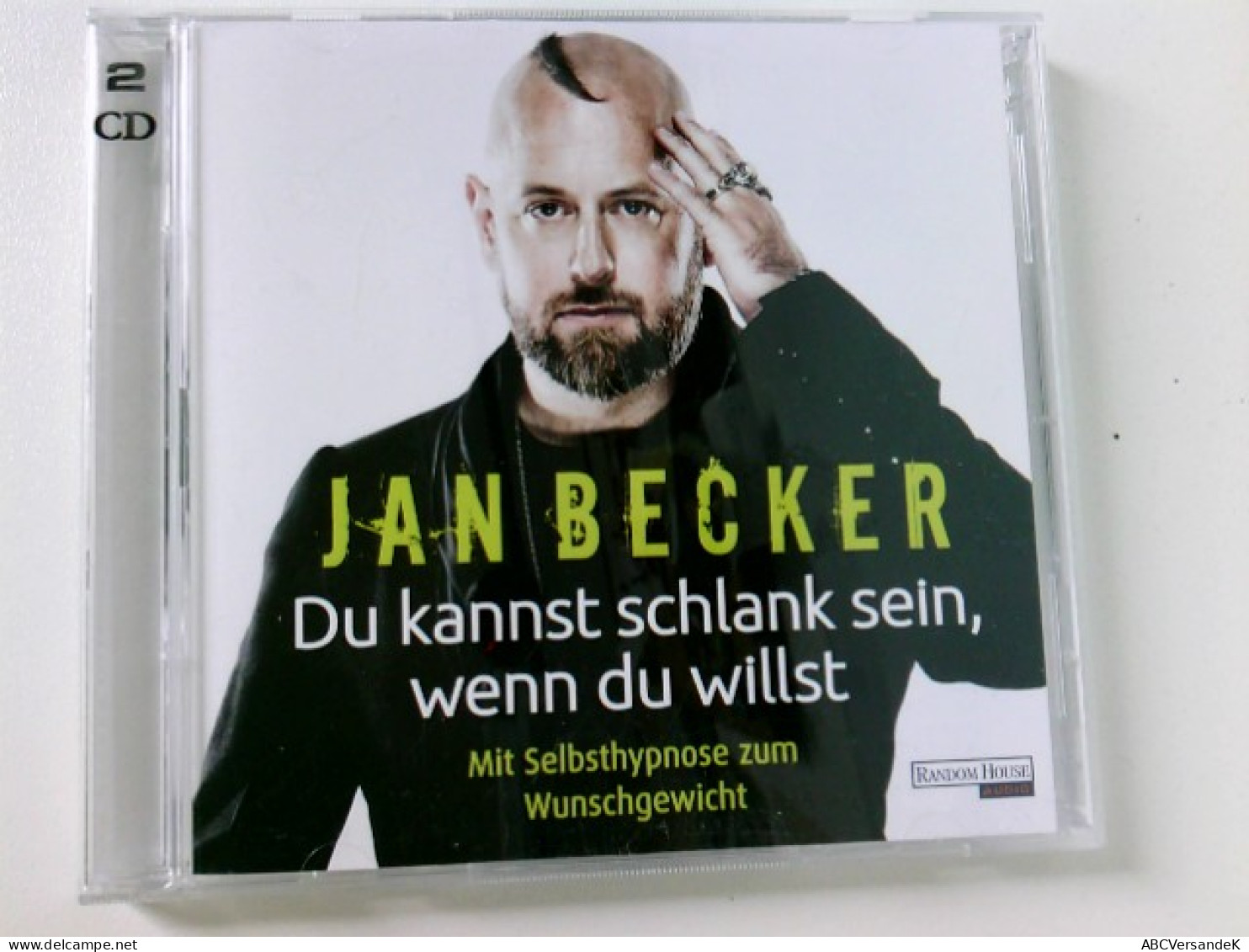 Du Kannst Schlank Sein, Wenn Du Willst: Mit Selbsthypnose Zum Wunschgewicht - CD