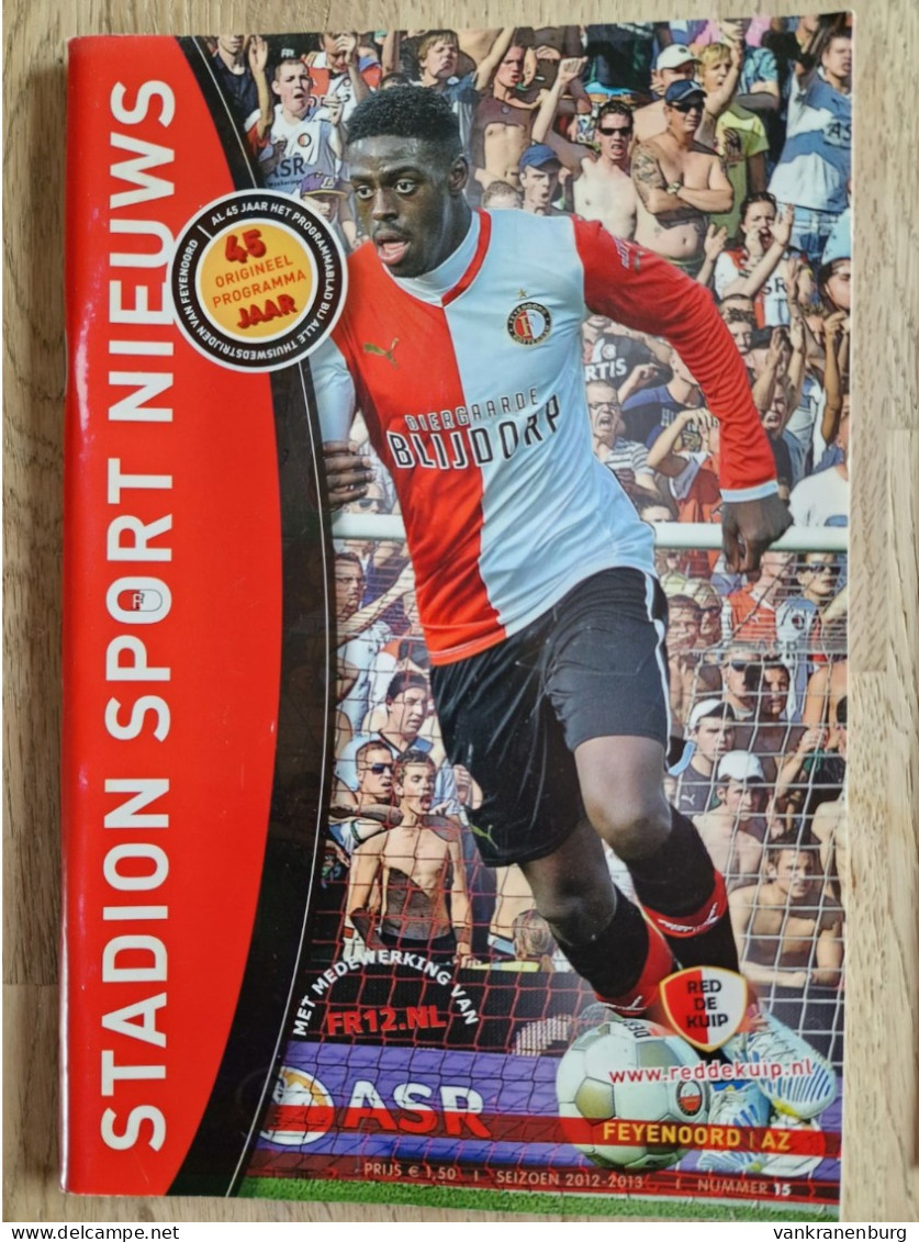 Programme Feyenoord - AZ - 10.2.2013 - Eredivisie - Holland - Programm - Football - Poster Ruud Vormer Lex Immers - Libros