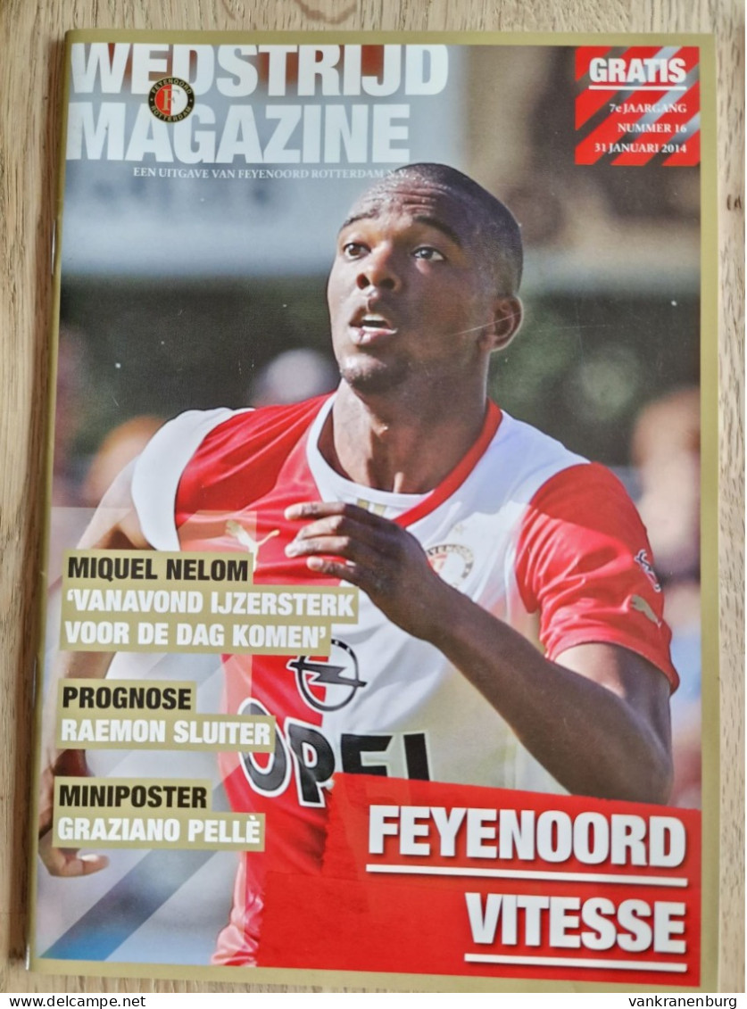 Programme Feyenoord - Vitesse - 31.1.2014 - Eredivisie - Holland - Programm - Football - Poster Graziano Pelle - Boeken