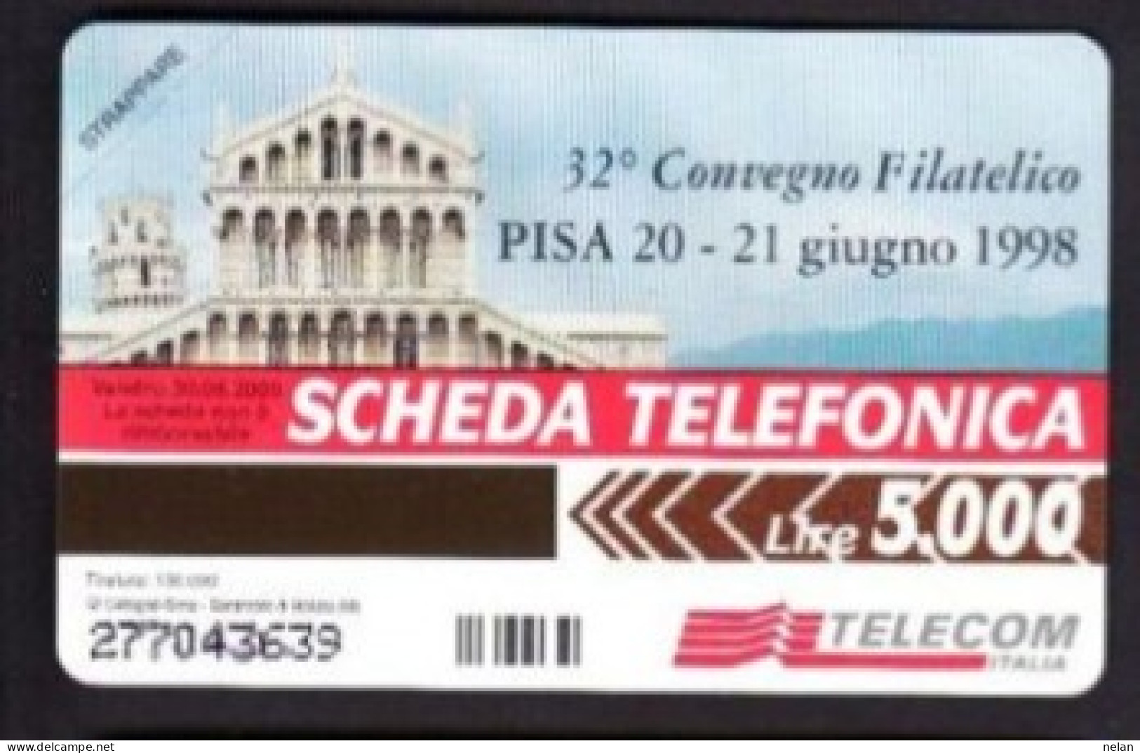 SCHEDA TELEFONICA  - ITALIA - TELECOM - NUOVA - CONVEGNO FILATELICO PISA 20 - 21 GIUGNO 1998 - LA LAMPADA DI GALILEO - Öff. Sonderausgaben