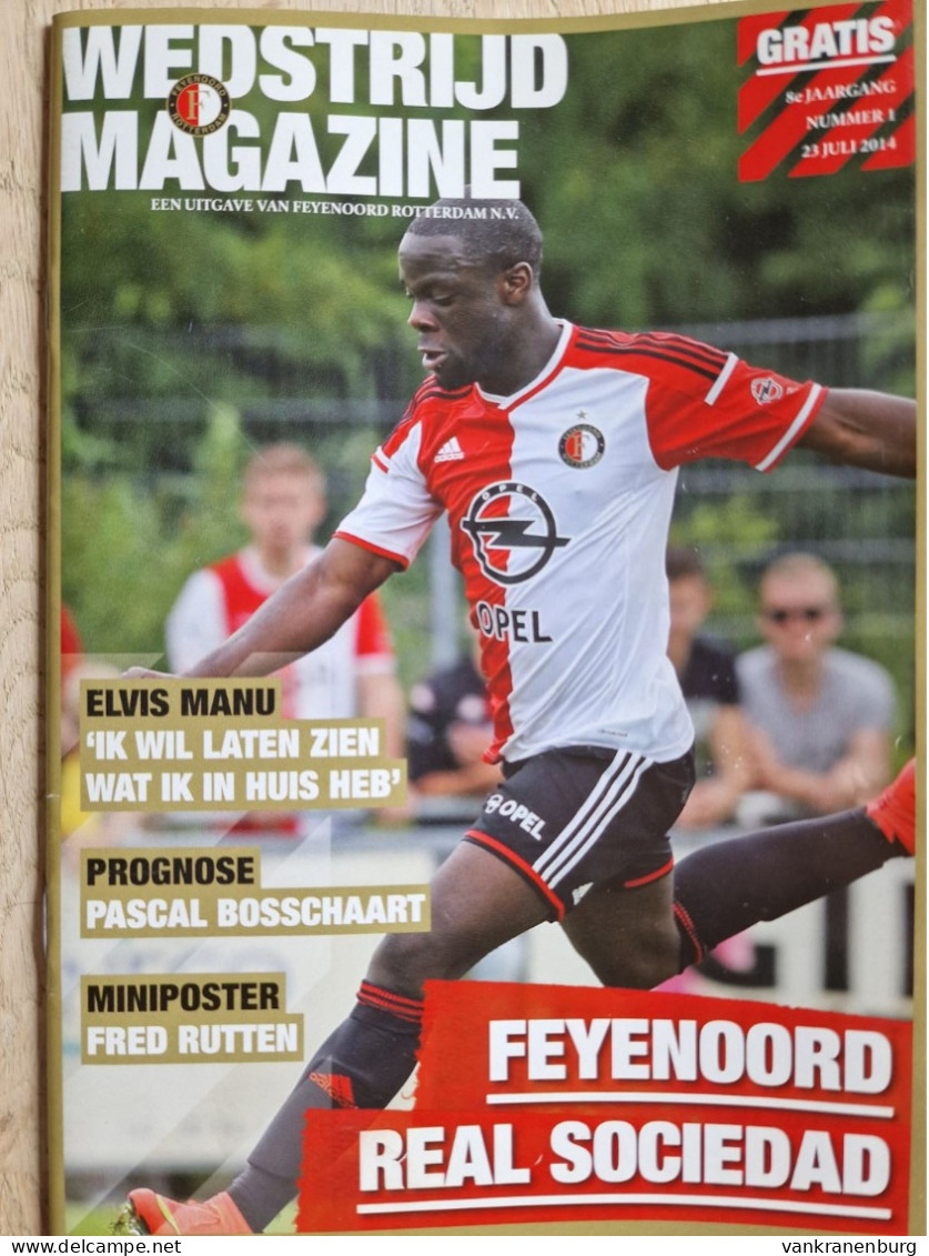 Programme Feyenoord - Real Sociedad - 23.7.2014 - Test Match - Holland - Programm - Football - Poster Fred Rutten - Boeken