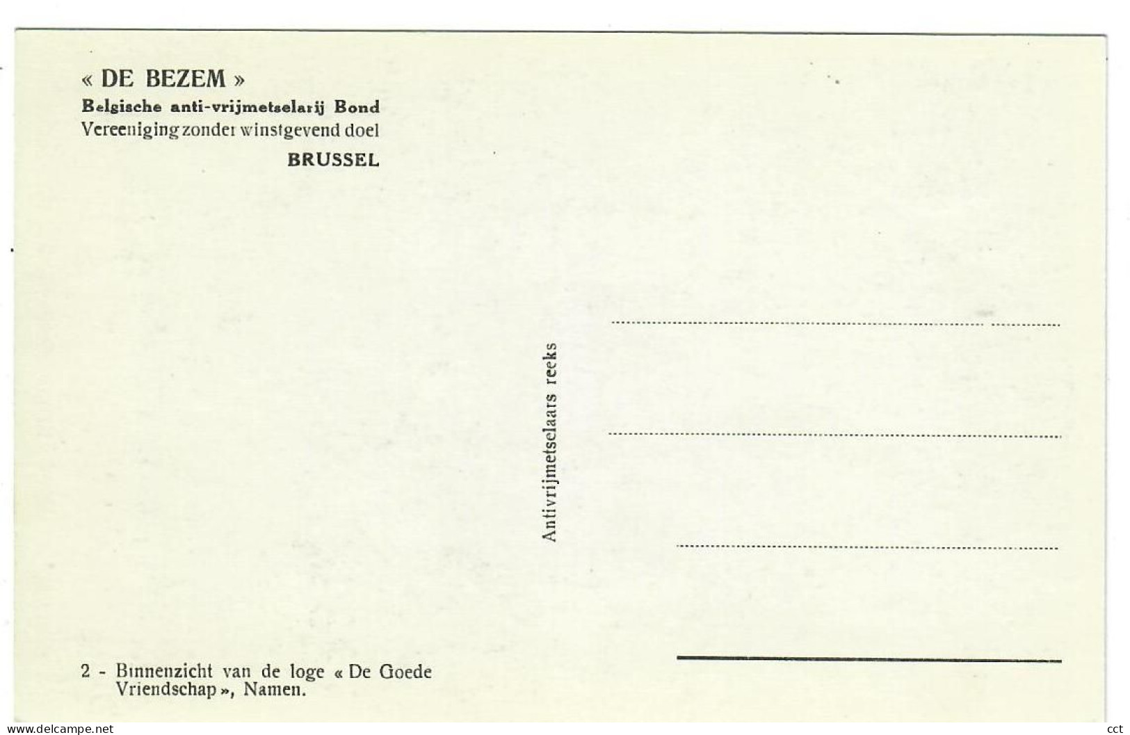 FRANC MACONNERIE - FRANC MACON  De Bezem - Ligue Anti-maçonnique Belge Bruxelles N° 2 Loge De Goede Vriendschap Namur - Philosophie