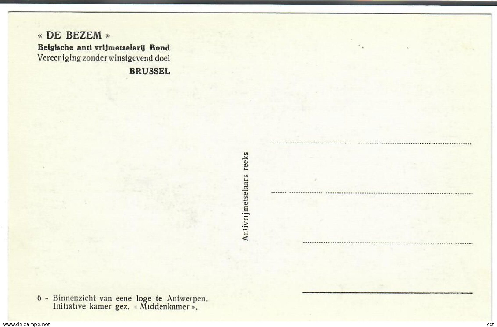 FRANC MACONNERIE - FRANC MACON  De Bezem - Ligue Anti-maçonnique Belge Bruxelles N° 6 Loge Middenkamer Antwerpen - Filosofie