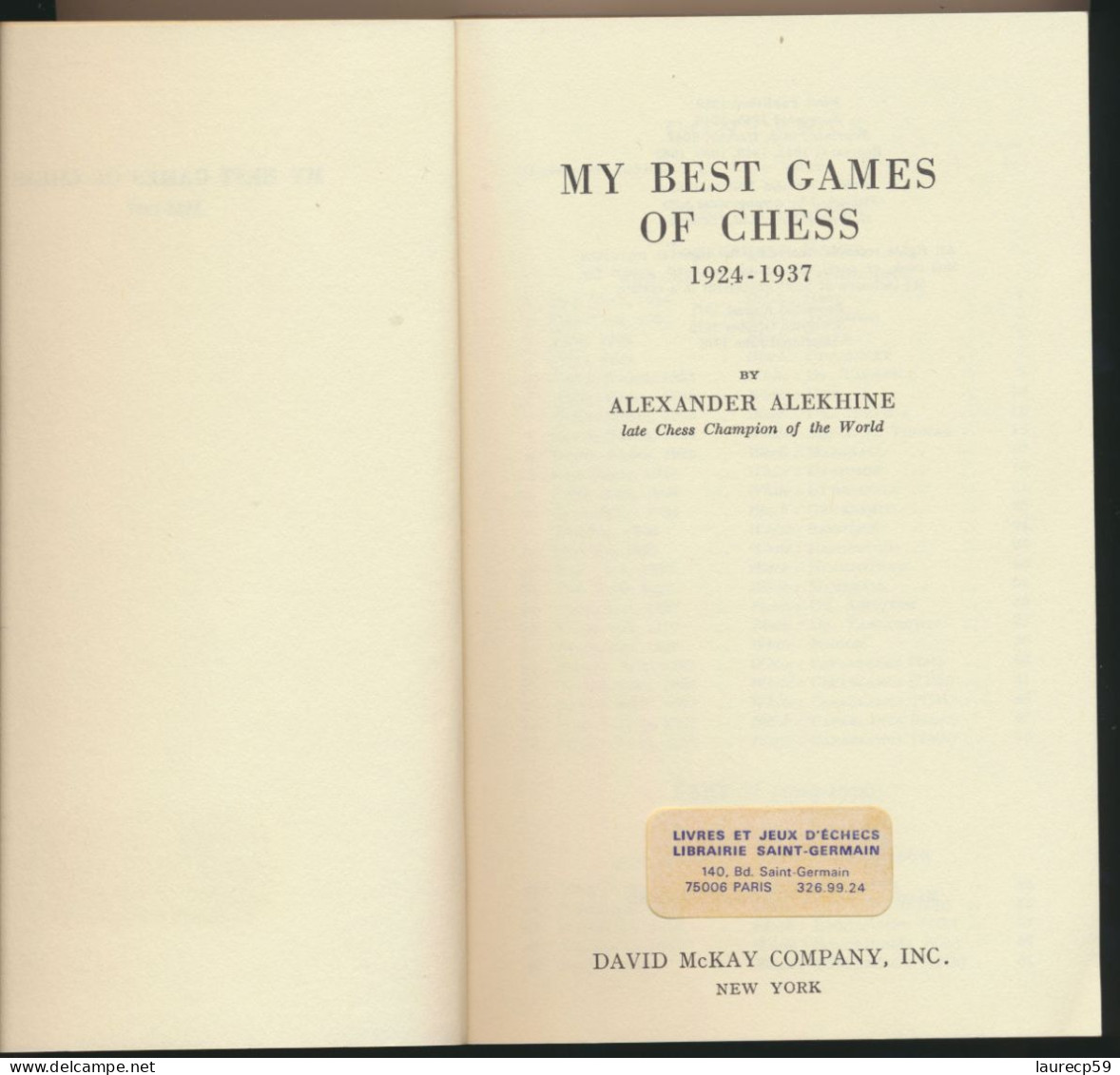 Livre ECHECS - A. ALEKHINE - My Best Games Of Chess - 1924 - 1937 - Juegos De Sociedad