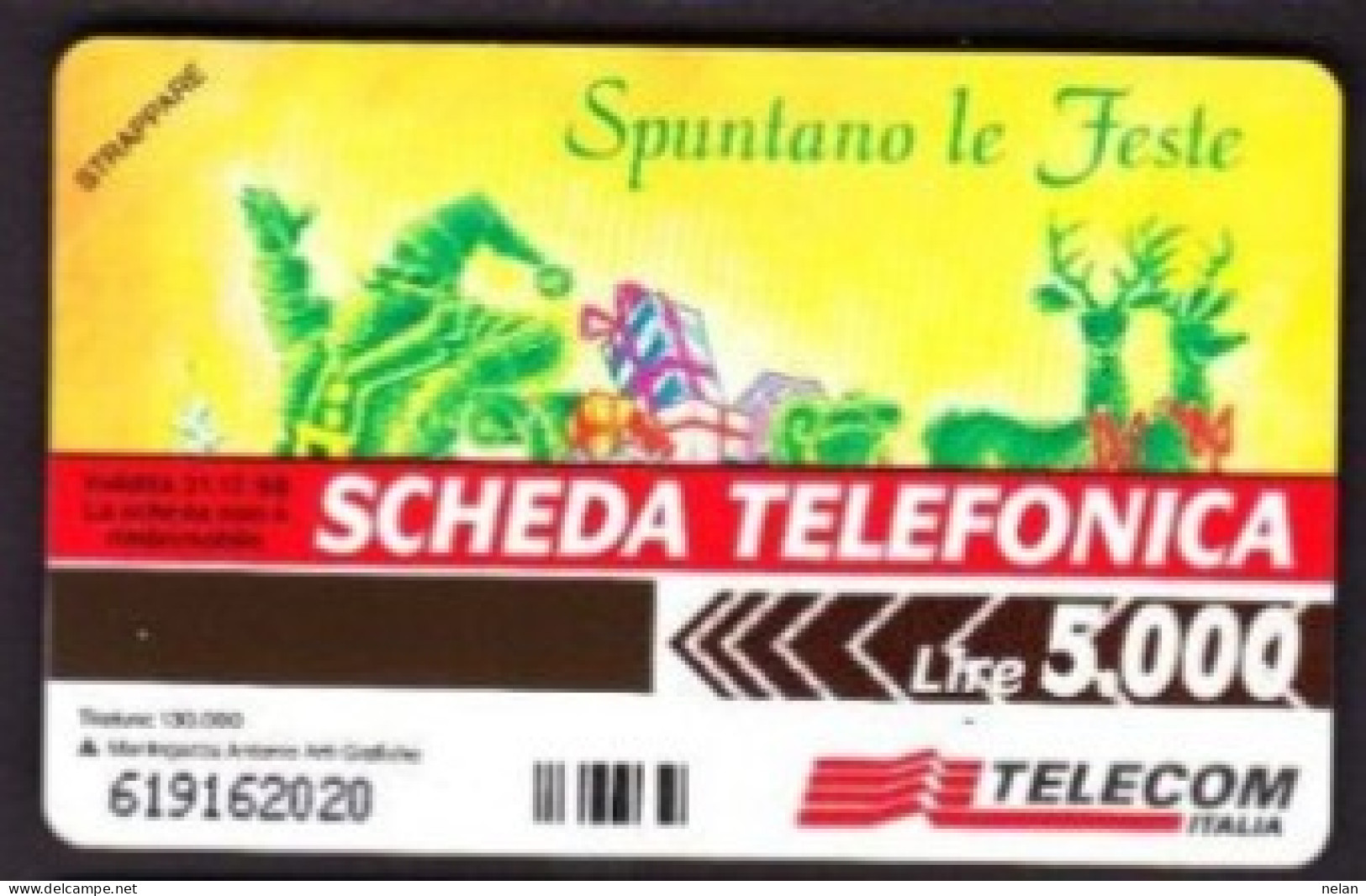 SCHEDA TELEFONICA  - ITALIA - TELECOM - NUOVA - SPUNTANO LE FESTE - Öff. Sonderausgaben