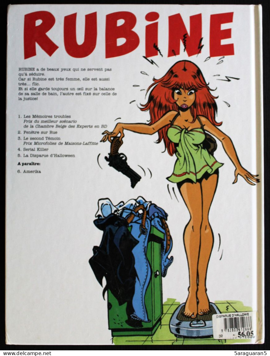 BD RUBINE - 5 - La Disparue D'Halloween - EO 1997 Dédicacée Par Wathéry, De Lazare Et Mythic ! - Rubine