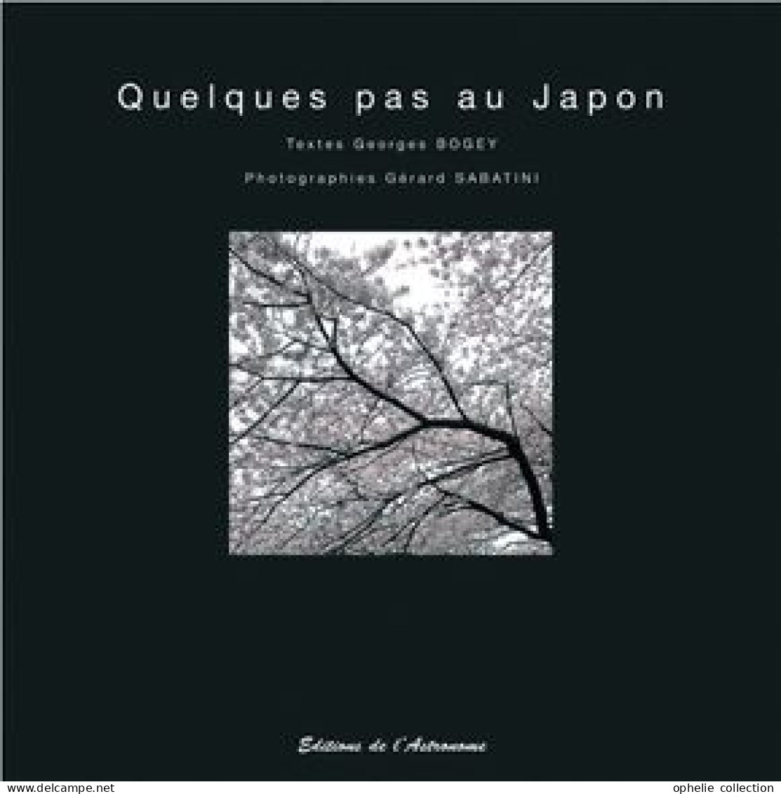 Quelques Pas Au Japon Georges Bogey Gérard Sabatini (Photographe) - - Auteurs Français