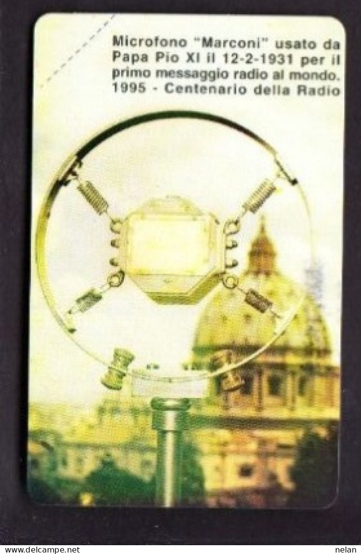 SCHEDA TELEFONICA  - ITALIA - VATICANO - URMET - NUOVA - MICROFONO MARCONI - CENTENARIO DELLA RADIO - Vaticano