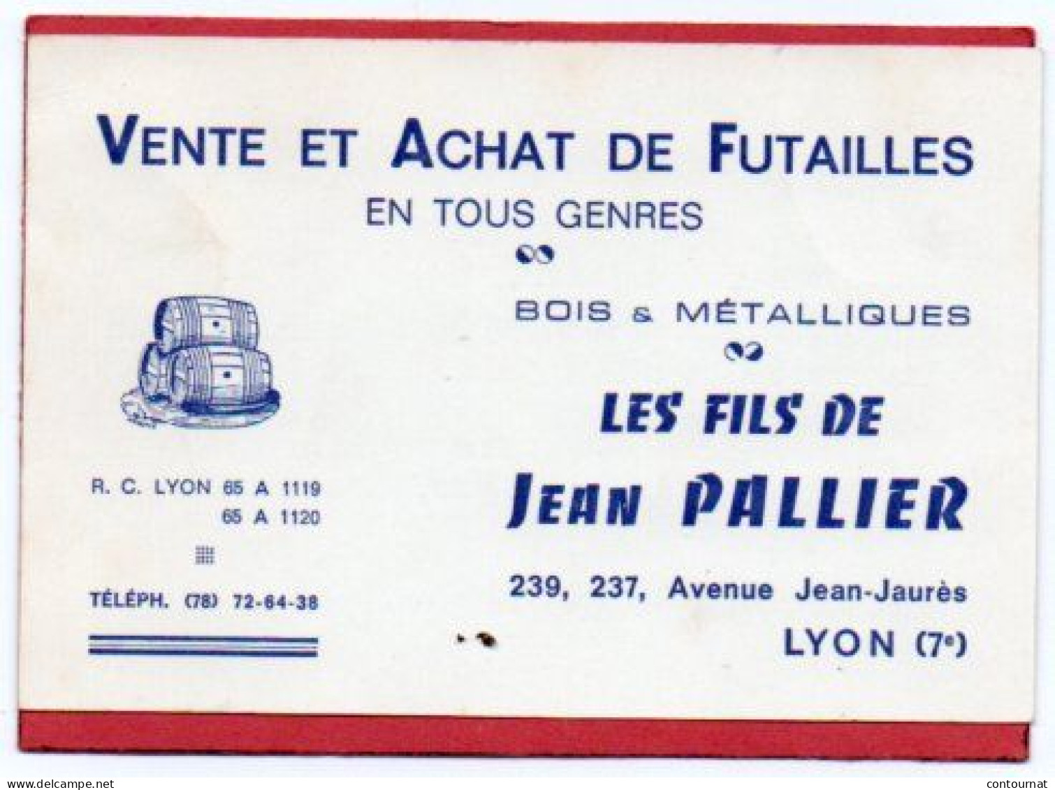 Carte De Visite 69 Rhône  LYON Vente Et Achat De Futailles Fils De Jean PALLIER   - F1 - Cartes De Visite