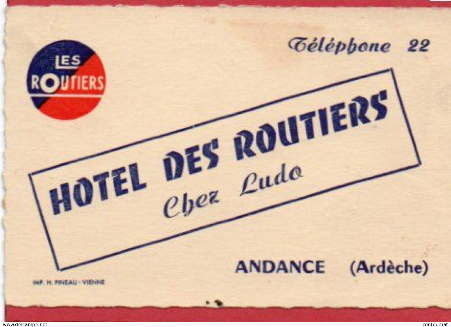 Carte De Visite 07 ARDECHE ANDANCE Hotel Des Routiers  Chez LUDO   - F1 - Cartes De Visite