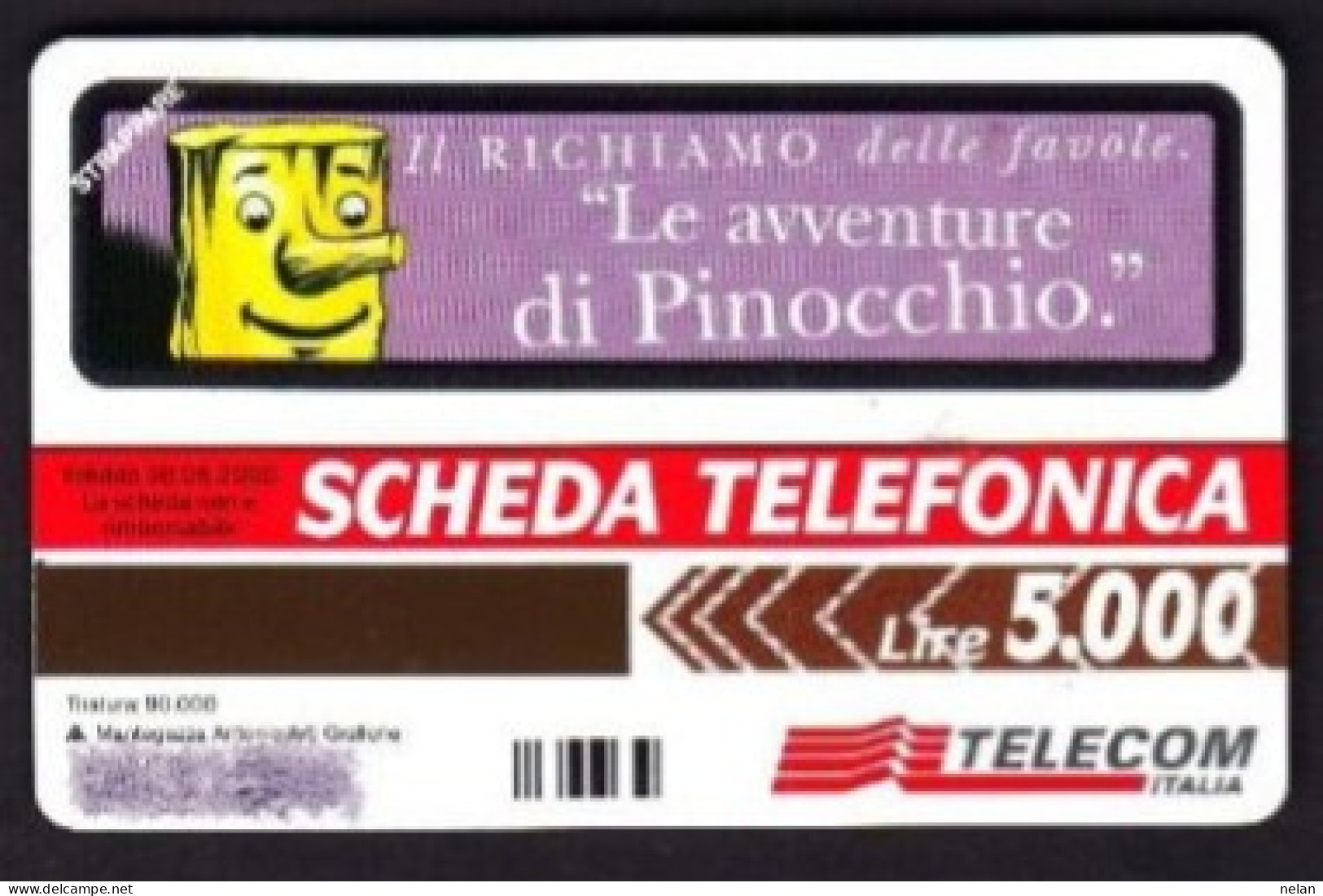 SCHEDA TELEFONICA - ITALIA - TELECOM - NUOVA - LE AVVENTURE DI PINOCCHIO - Öff. Sonderausgaben