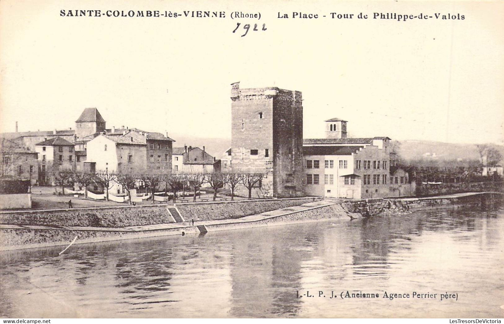 FRANCE - 69 - SAINTE COLOMBE LES VIENNE - La Place - Tour De Philippe De Valois - Carte Postale Ancienne - Sonstige & Ohne Zuordnung