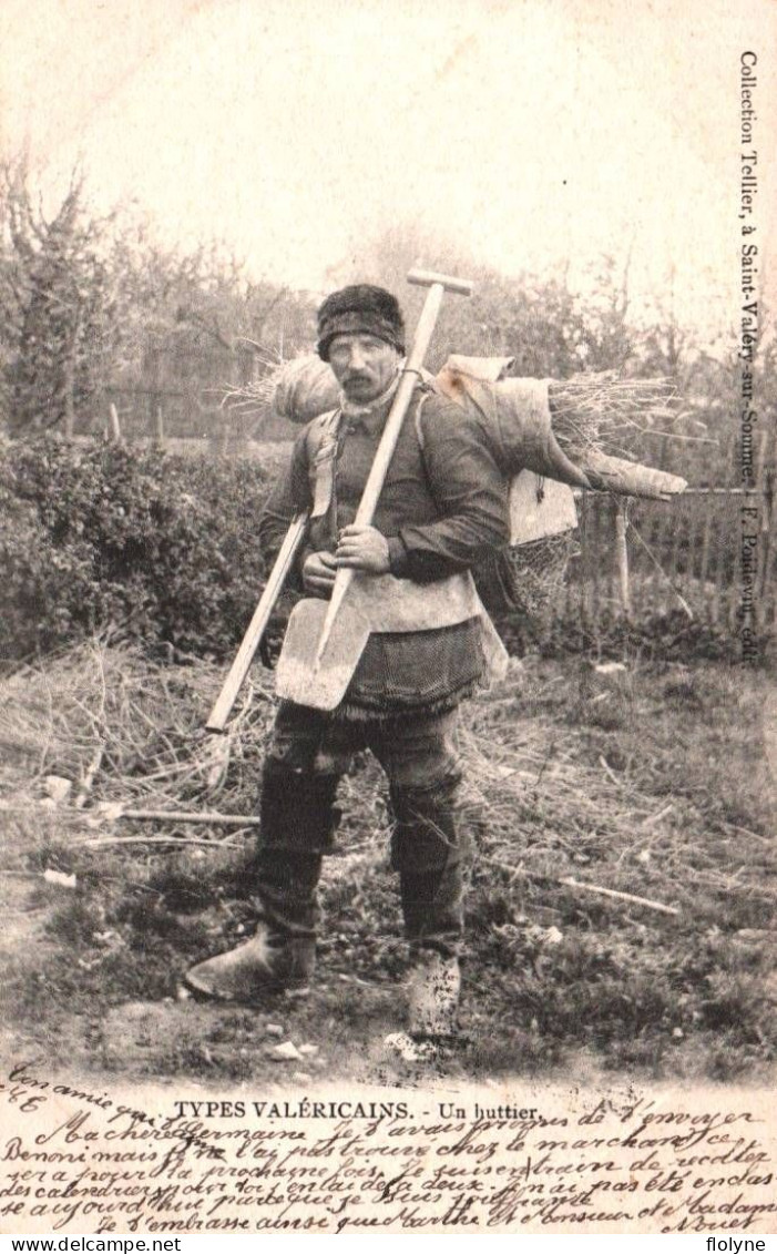 Saint Valéry Sur Somme - Types Valéricains - Un Huttier - Métier Du Bois - Saint Valery Sur Somme