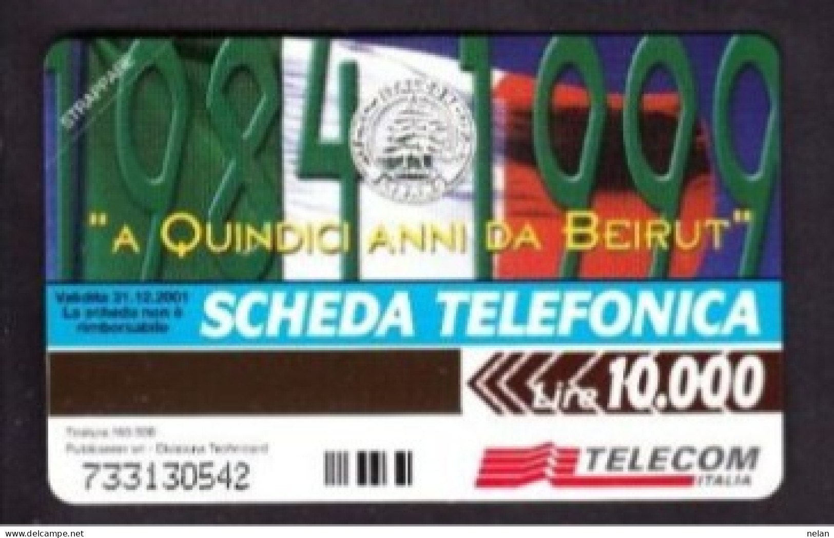 SCHEDA TELEFONICA - ITALIA - TELECOM - NUOVA - A QUINDICI ANNI DA BEIRUT - Öff. Sonderausgaben