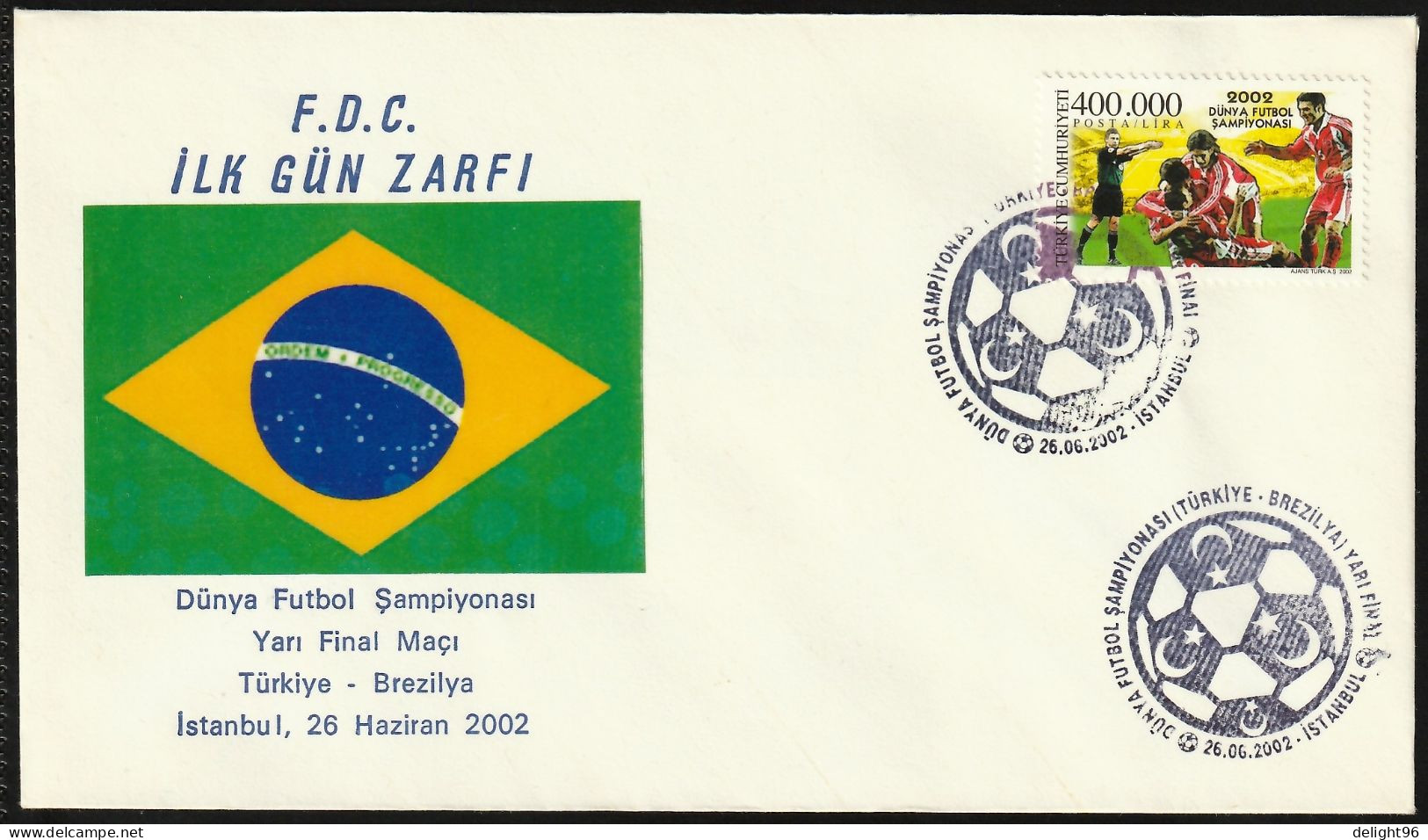 2002 Turkey Semifinal Match Vs. Brazil At FIFA World Cup In South Korea/Japan Commemorative Cover And Cancellation - 2002 – Zuid-Korea / Japan