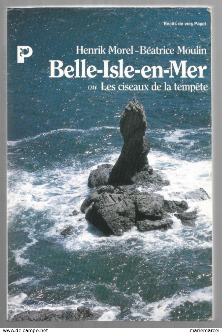 D56. Belle Isle En Mer  Ou Les Oiseaux De La Tempète. - Ile-de-France