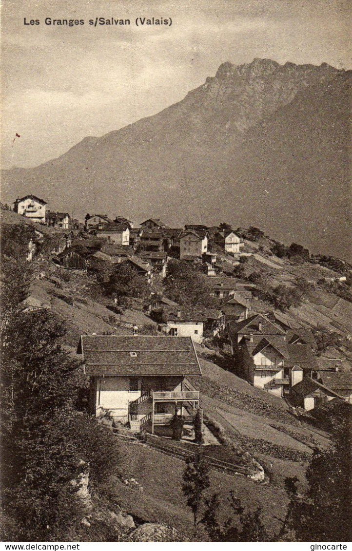 Suisse Les Granges Sur Salvan - Granges