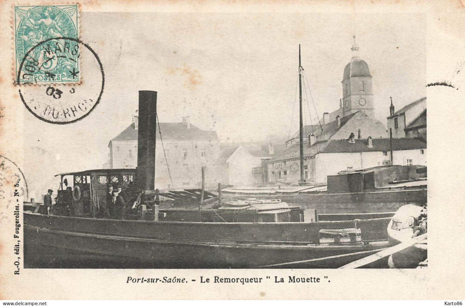 Port Sur Saône * 1903 * Le Remorqueur " La Mouette " * Bateau Péniche Batellerie - Port-sur-Saône