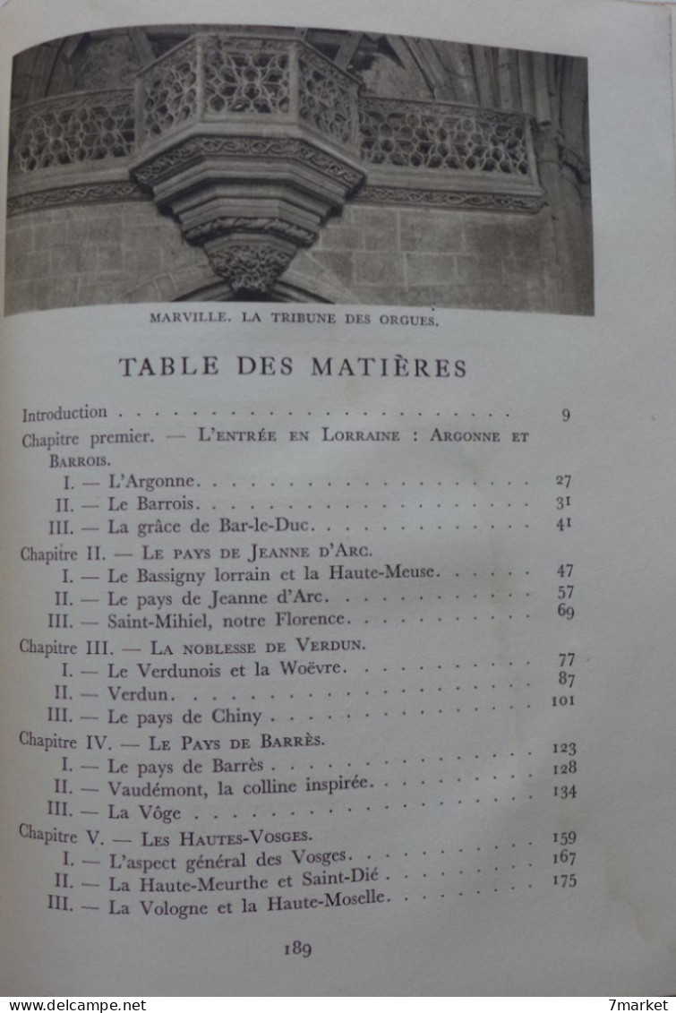 Grosdidier De Matons - En Lorraine De L'Argonne Aux Vosges / éd. B. Arthaud, Année 1948 - Lorraine - Vosges