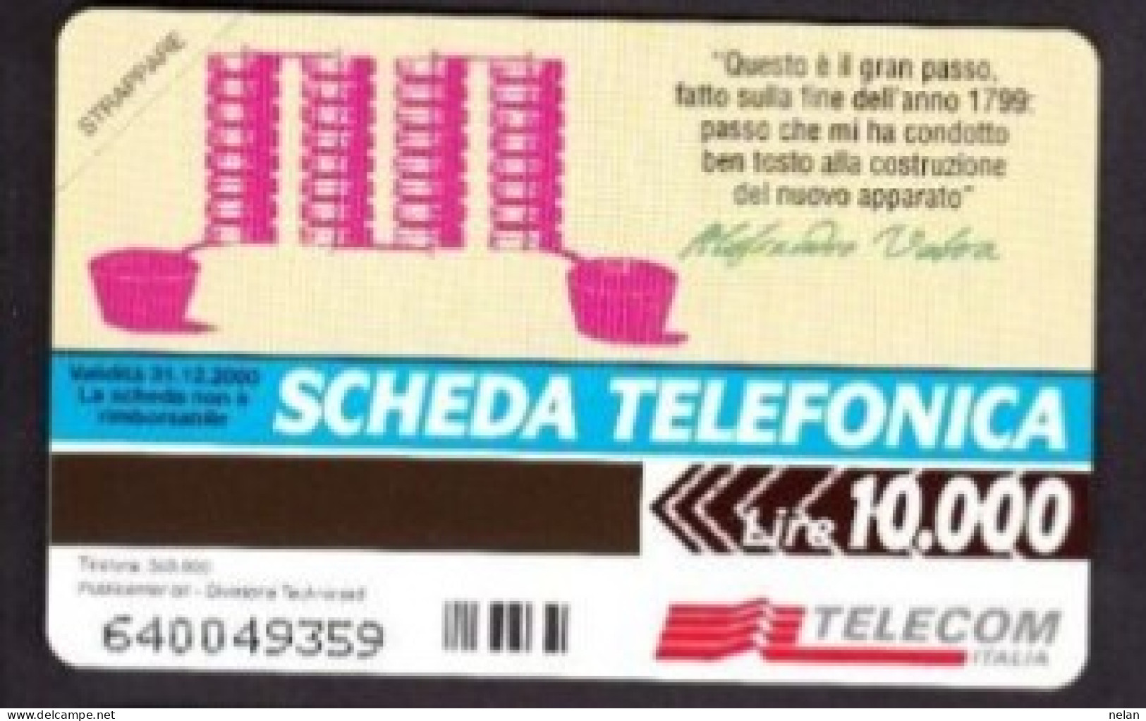 SCHEDA TELEFONICA - ITALIA - TELECOM - NUOVA - BICENTENARIO INVENZIONE DELLA PILA - Öff. Sonderausgaben