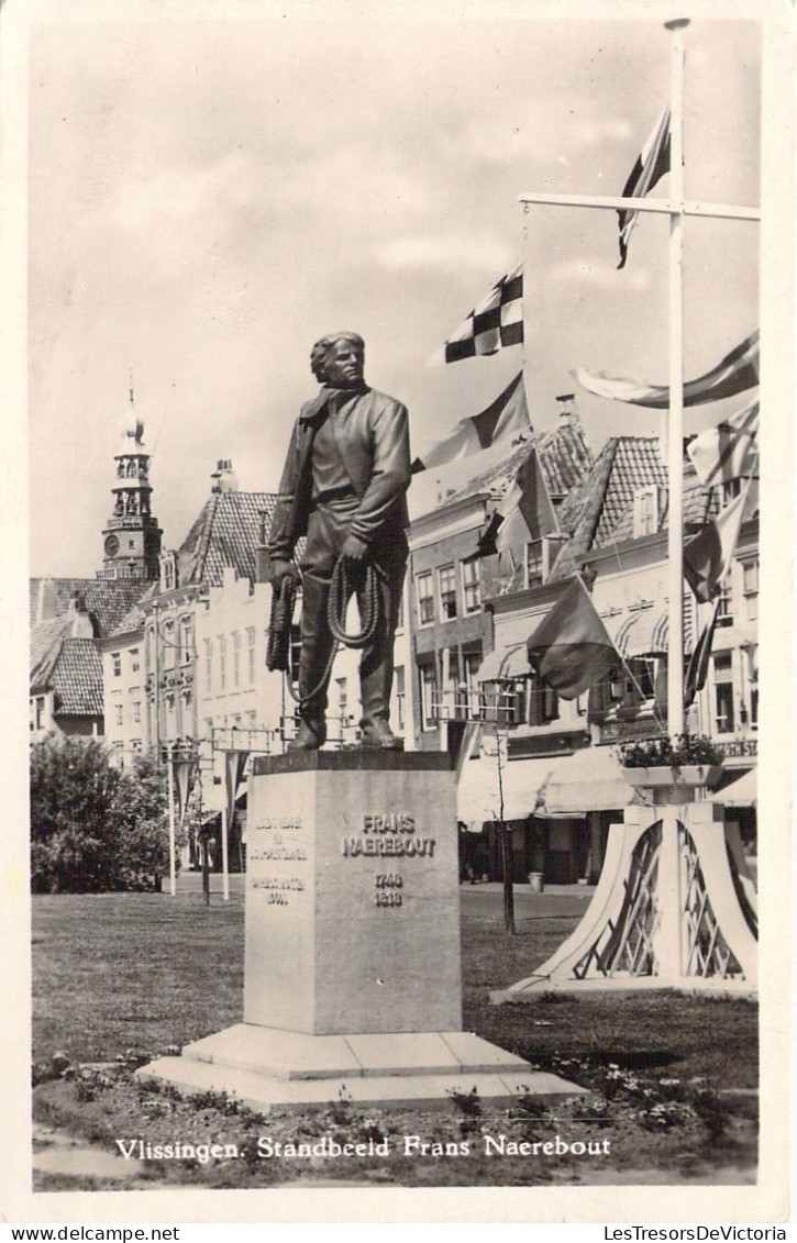 PAYS BAS - VLISSINGEN - Standbeeld Frans Naerebout - Carte Postale Ancienne - Autres & Non Classés