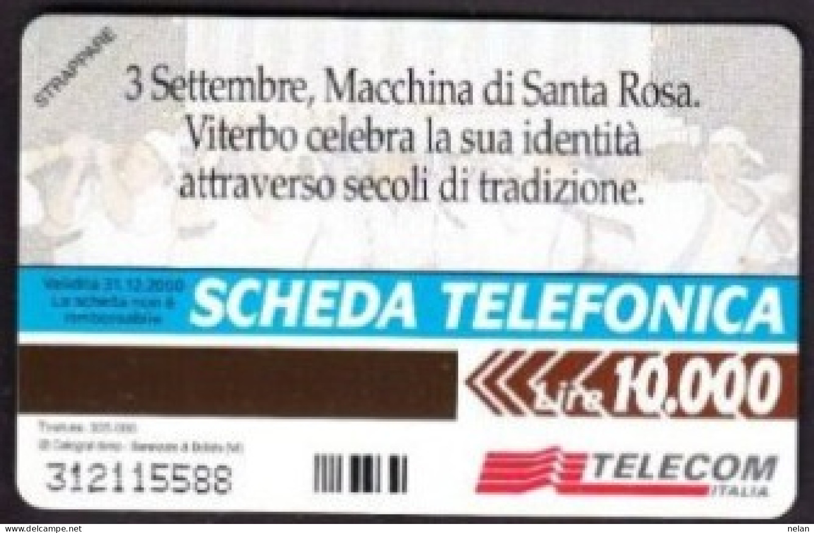 SCHEDA TELEFONICA - ITALIA - TELECOM - NUOVA - 3 SETTEMBRE MACCHINA DI SANTA ROSA - VITERBO - Öff. Sonderausgaben